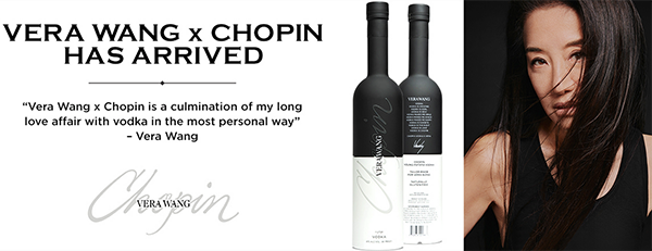 Chopin Vodka - Vera Wang & Chopin has arrived.